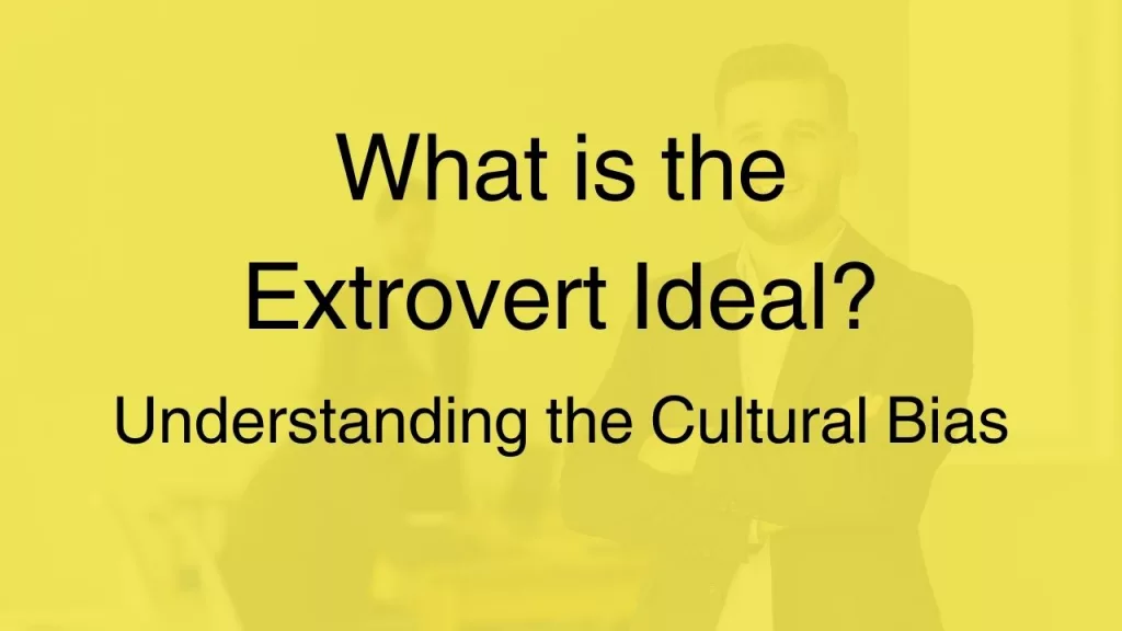 the-extrovert-ideal